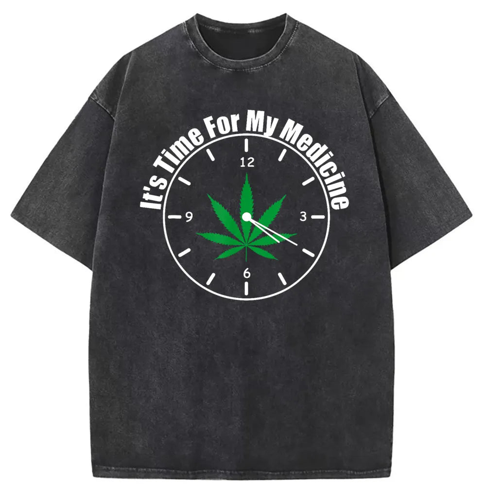 Its Time For My Medicine Weed Funny Marijuana Tshirt for Men Fashionable Men Sweatshirts Cannabis T Shirt 3D Style